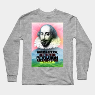 William Shakespeare Quote Long Sleeve T-Shirt